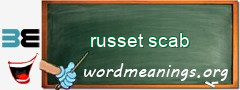 WordMeaning blackboard for russet scab